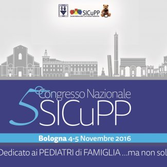 CONGRESSO NAZIONALE SICuPP - “DEDICATO ai PEDIATRI di FAMIGLIA... MA NON SOLO”