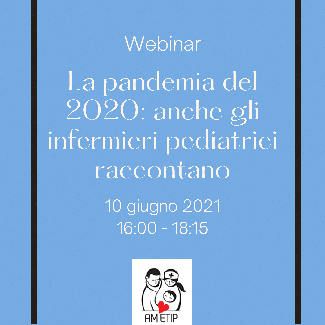 La pandemia del 2020: anche gli infermieri pediatrici raccontano