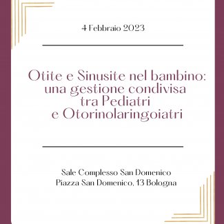 Otite e Sinusite nel bambino: una gestione condivisa tra Pediatri e Otorinolaringoiatri