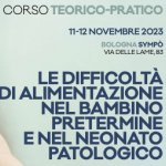 Le difficoltà di alimentazione nel bambino pretermine e nel neonato patologico