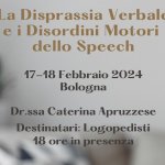 LA DISPRASSIA VERBALE E I DISORDINI MOTORI DELLO SPEECH - Valutazione e trattamento