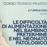 LE DIFFICOLTÀ DI ALIMENTAZIONE NEL BAMBINO PRETERMINE E NEL NEONATO PATOLOGICO