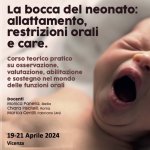 LA BOCCA DEL NEONATO: ALLATTAMENTO, RESTRIZIONI ORALI E CARE