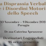 LA DISPRASSIA VERBALE E I DISORDINI MOTORI DELLO SPEECH - Valutazione e trattamento